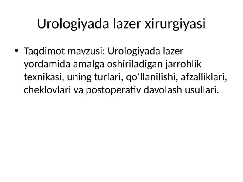 Urologiyada lazer xirurgiyasi
