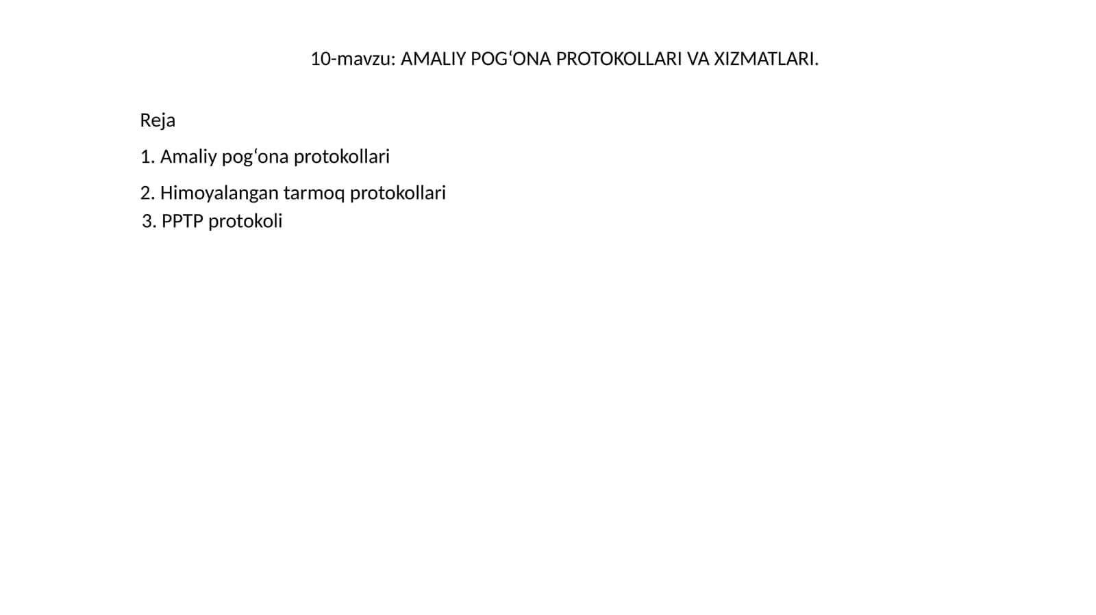 AMALIY POG‘ONA PROTOKOLLARI VA XIZMATLARI