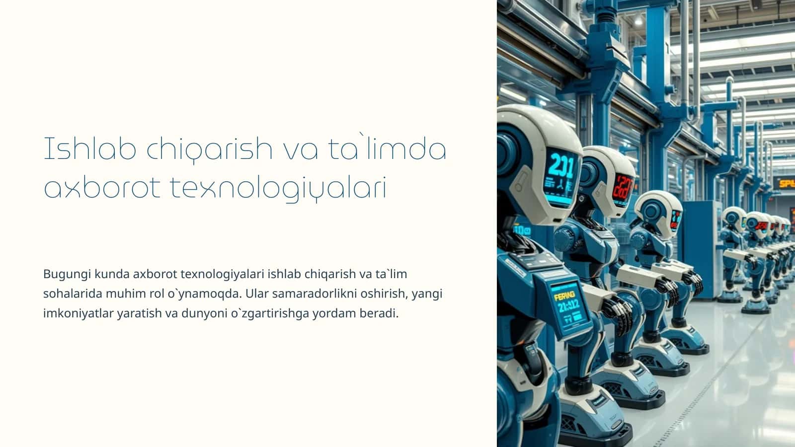 Ishlab chiqarish va ta`limda axborot texnologiyalari