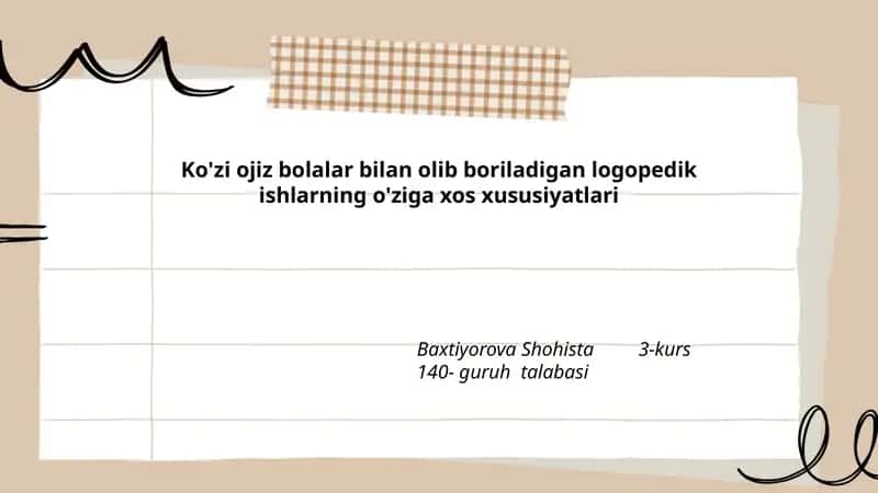 Ko'zi ojiz bolalar bilan logopedik ishlar