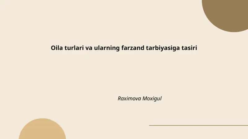 Nuklear oilalar va ularning farzand tarbiyasiga ta'siri