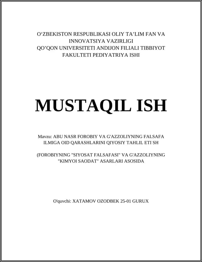 ABU NASR FOROBIY VA G'AZZOLIYNING FALSAFA ILMIGA OID QARASHLARINI QIYOSIY TAHLIL ETI SH