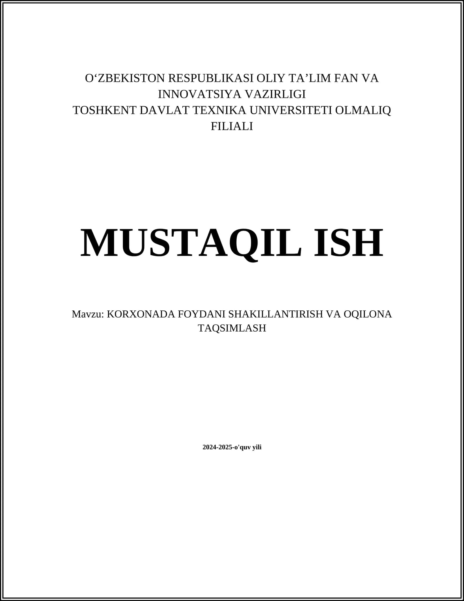 KORXONADA FOYDANI SHAKILLANTIRISH VA OQILONA TAQSIMLASH