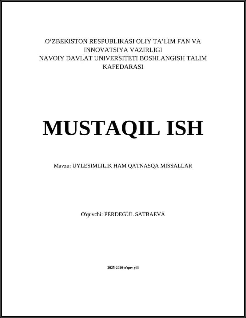UYLESIMLILIK HAM QATNASQA MISSALLAR