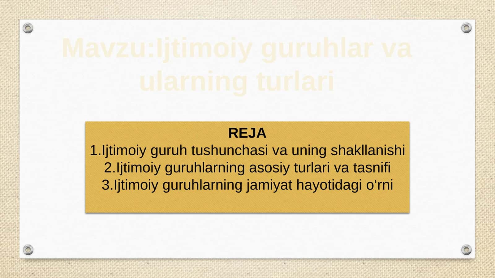 Ijtimoiy guruhlar va ularning turlari
