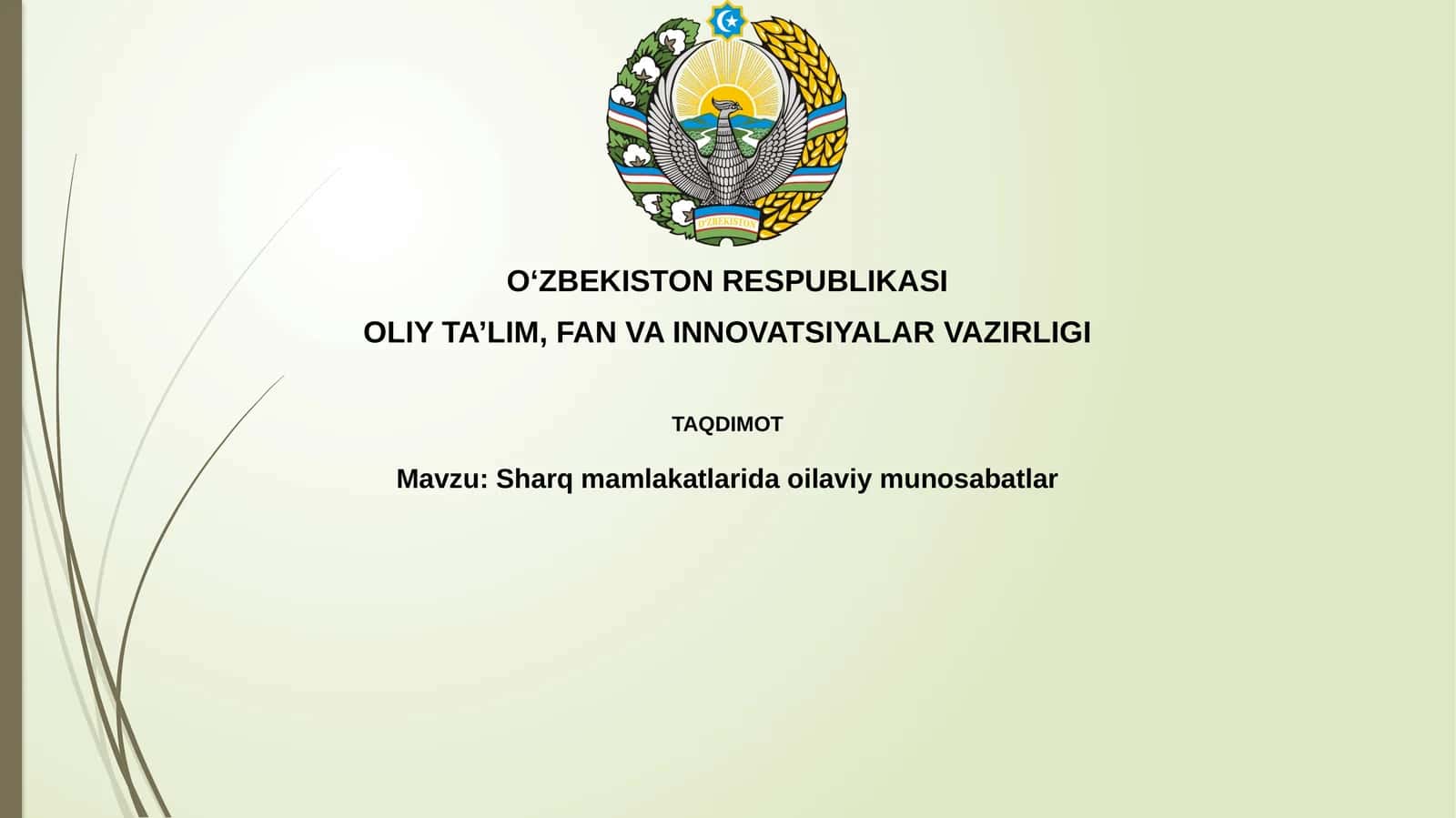 Sharqmamlakatlaridaoilaviymunosabatlar