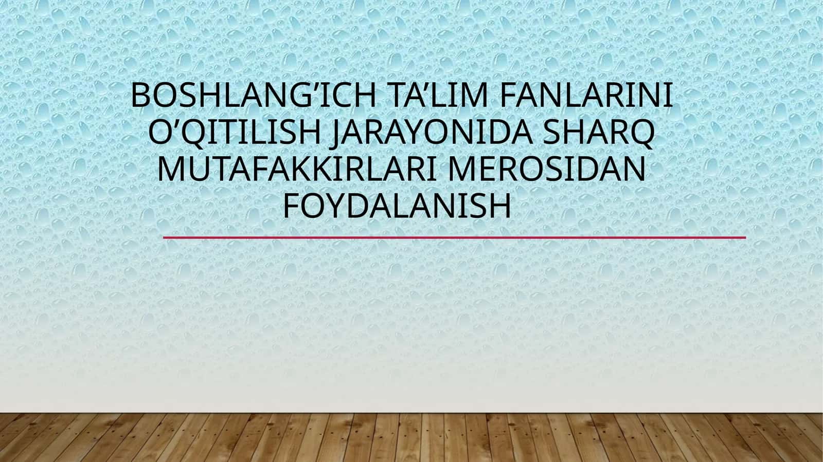 Boshlang'ich ta'lim fanlarini o'qitilish jarayoni