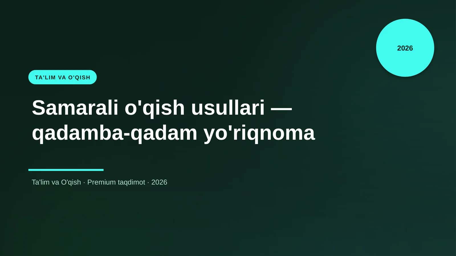 Samarali o'qish usullari — qadamba-qadam yo'riqnoma