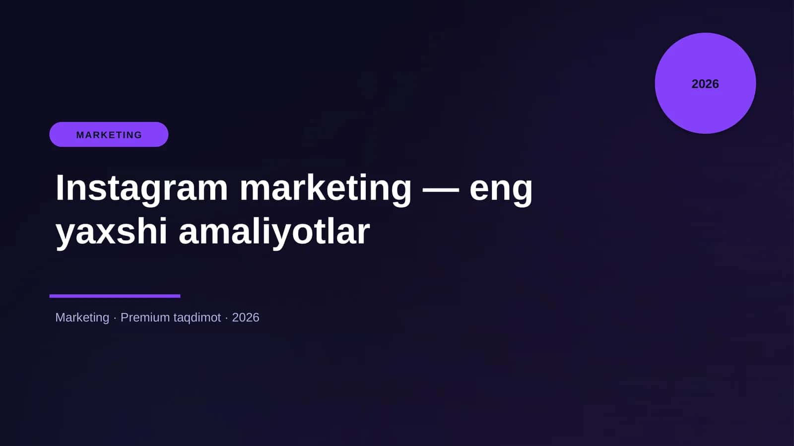 Instagram marketing — eng yaxshi amaliyotlar