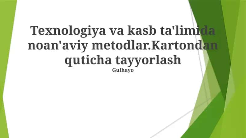 Kartondan quticha tayyorlash