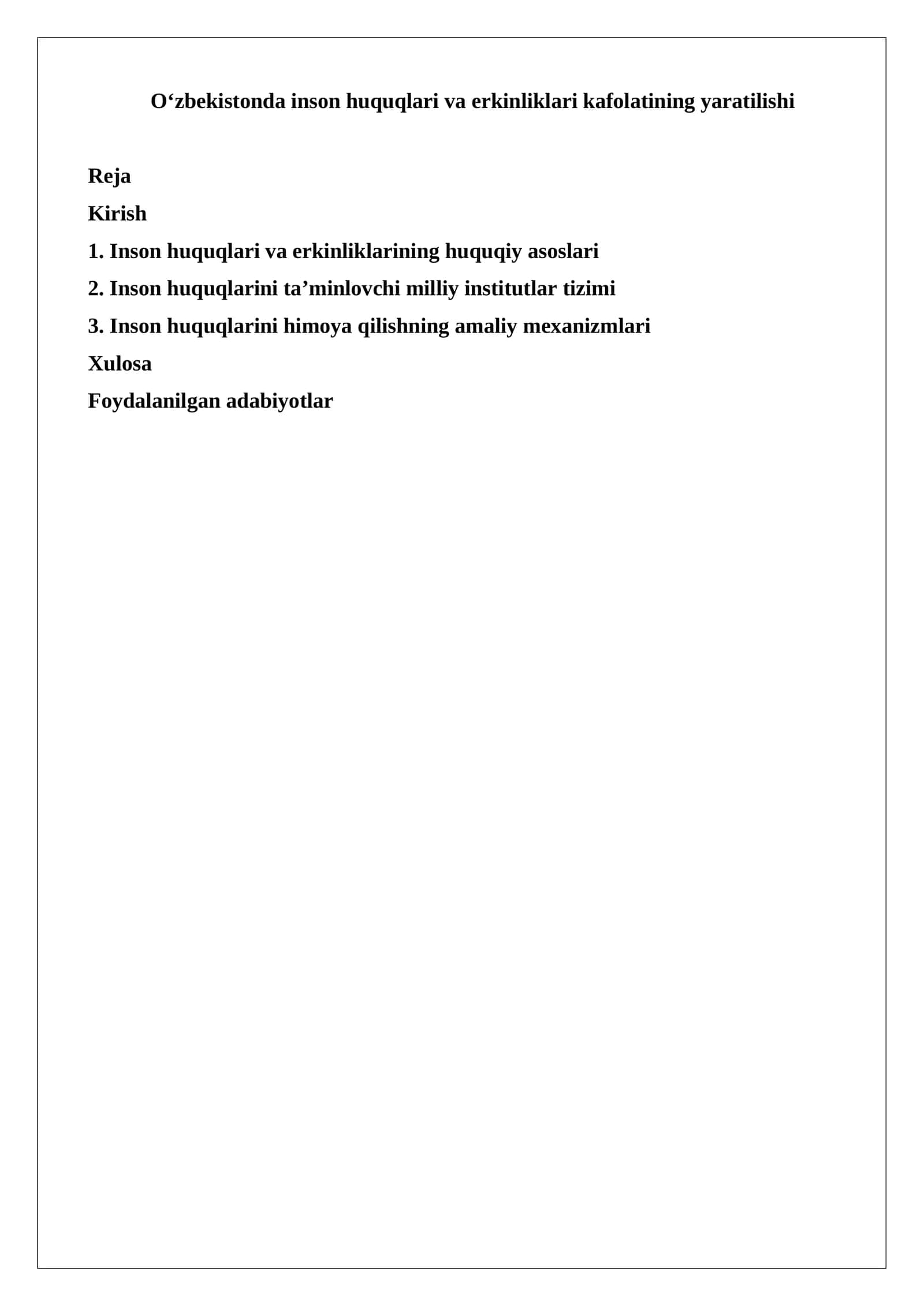 Inson huquqlari va erkinliklari kafolatining yaratilishi