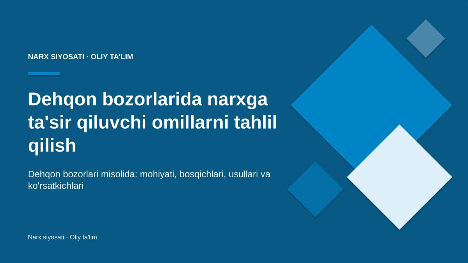Dehqon bozorlarida narxga ta'sir qiluvchi omillarni tahlil qilish