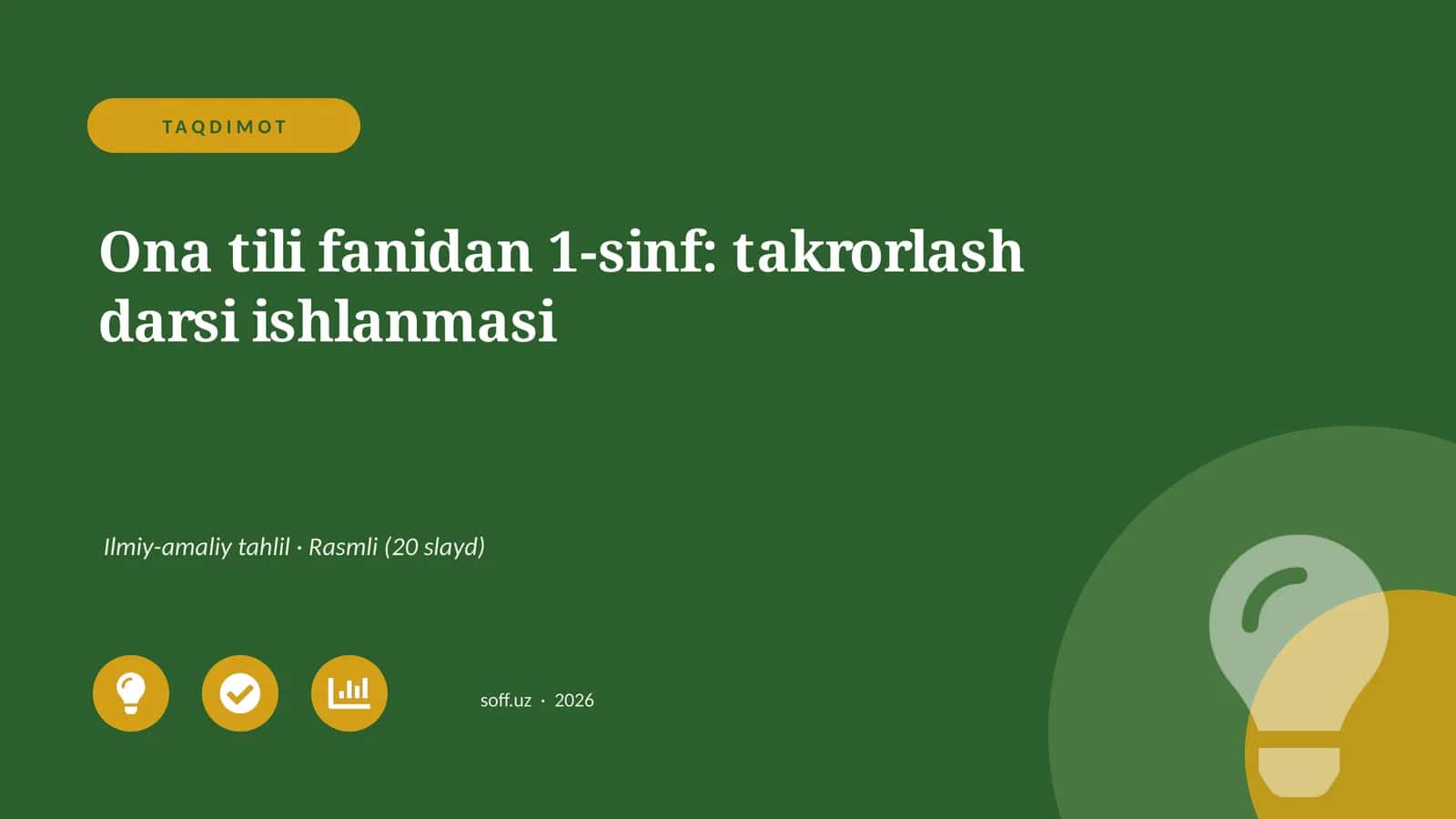 Ona tili fanidan 1-sinf: takrorlash darsi ishlanmasi