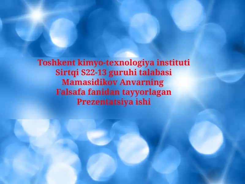 Falsafa fanidan tayyorlagan Prezentatsiya