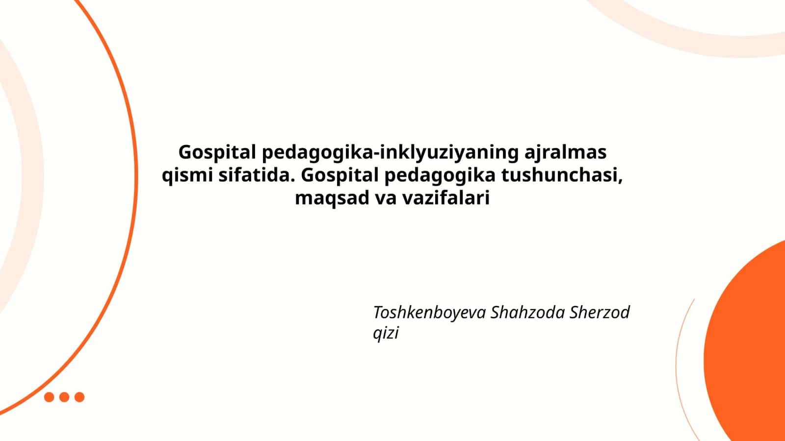 Gospital pedagogika-inklyuziyaning ajralmas qismi sifatida
