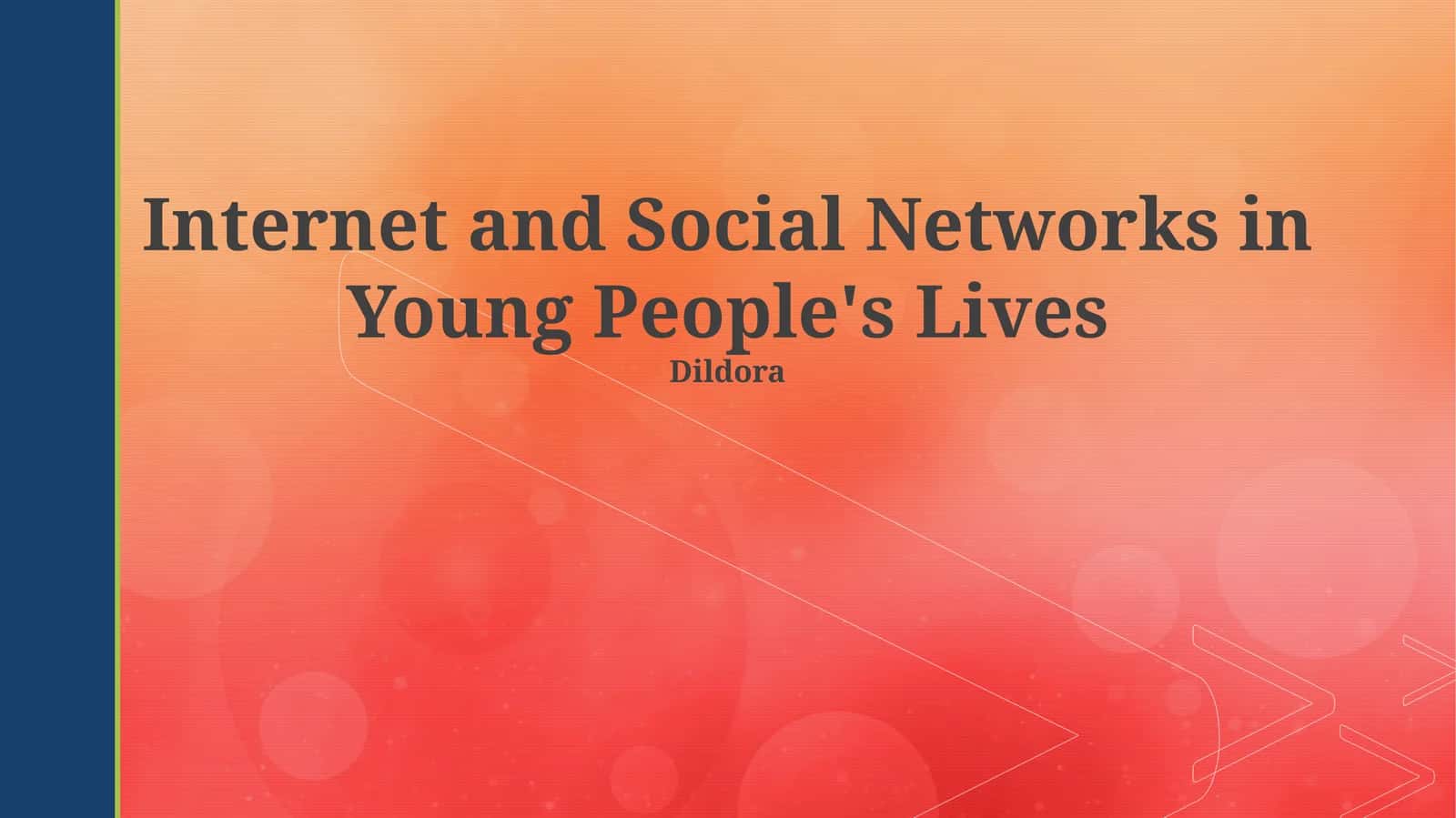 Internet and Social Networks in Young People's Lives