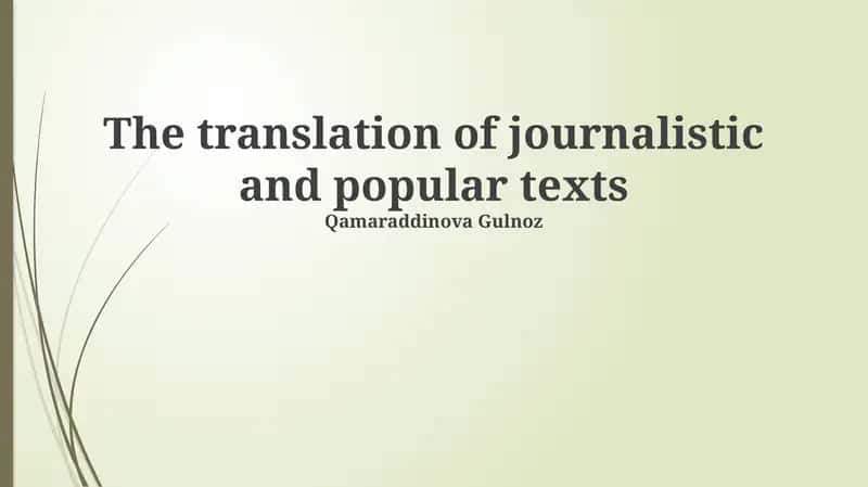 The translation of journalistic and popular texts