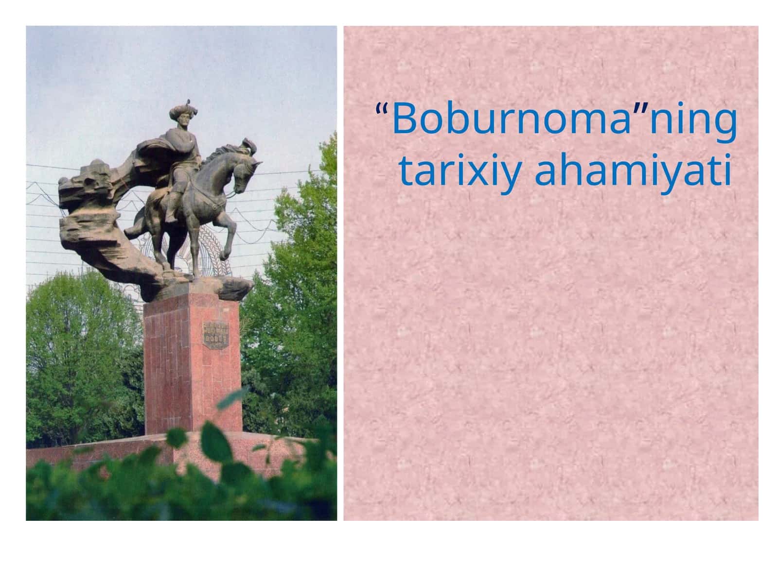 “Boburnoma”ning tarixiy ahamiyati