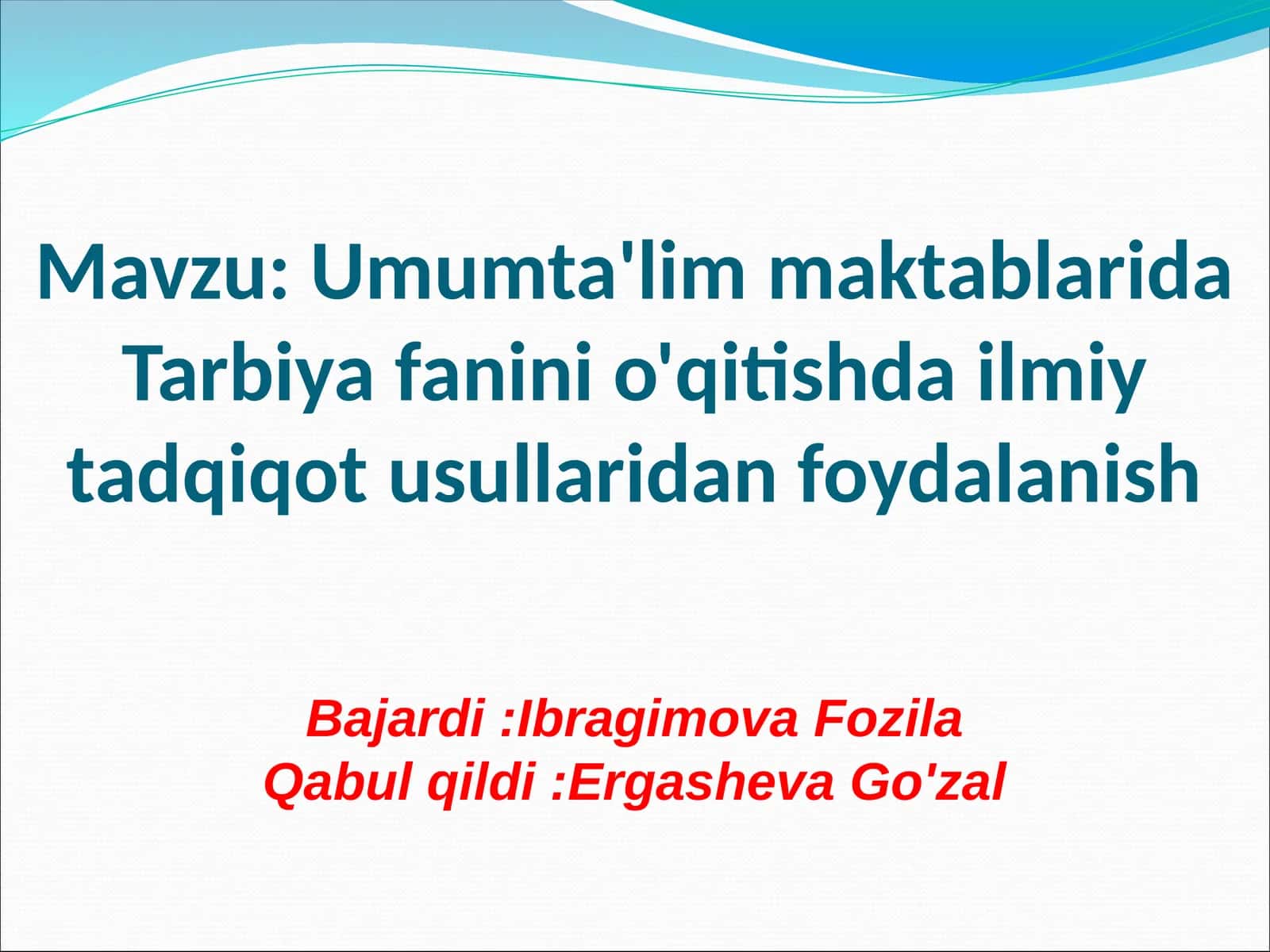 Tarbiya fanini o'qitishda ilmiy tadqiqot usullaridan foydalanish