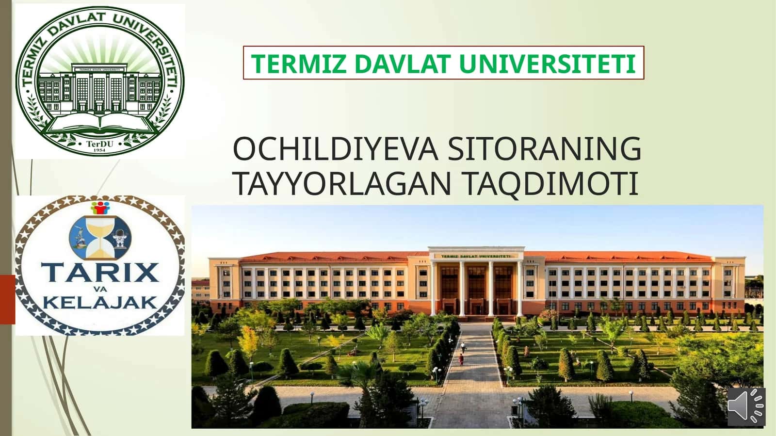 OCHILDIYEVA SITORANING TAYYORLAGAN TAQDIMOTI