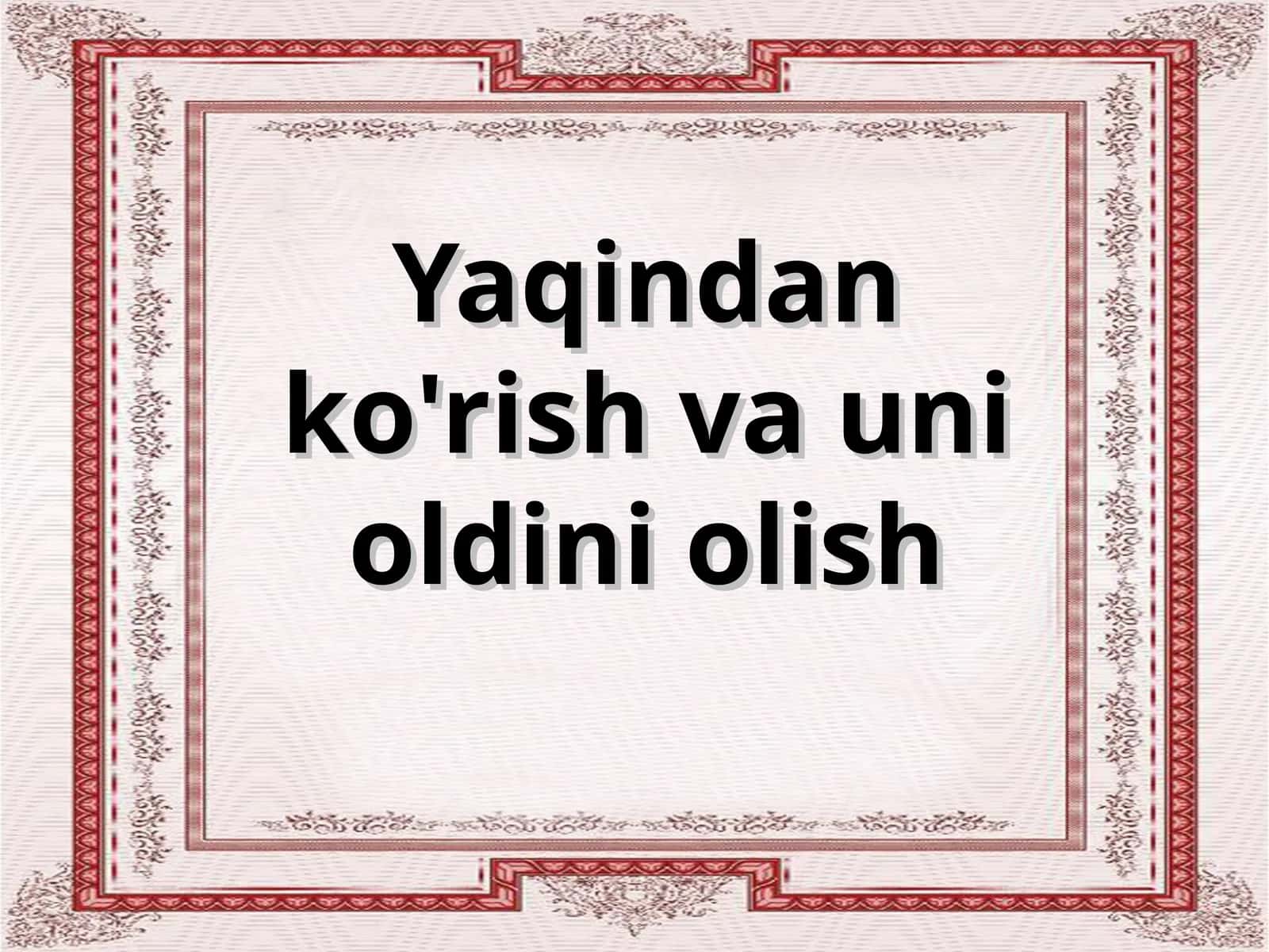 Yaqindan ko'rish va uni oldini olish