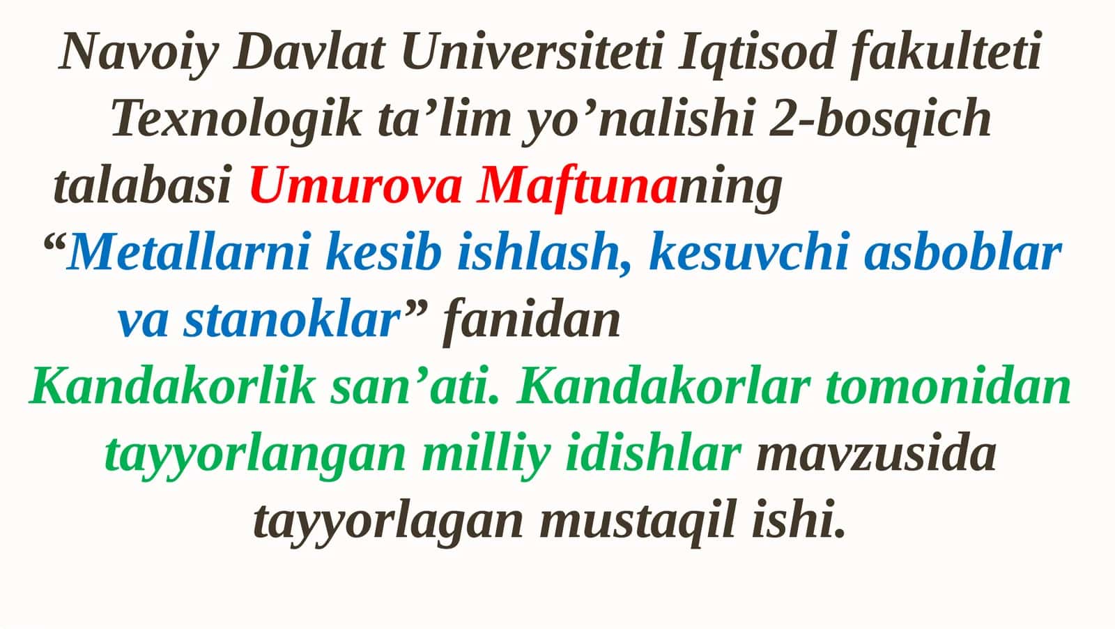 Kandakorlik San'ati va Milliy Idishlar