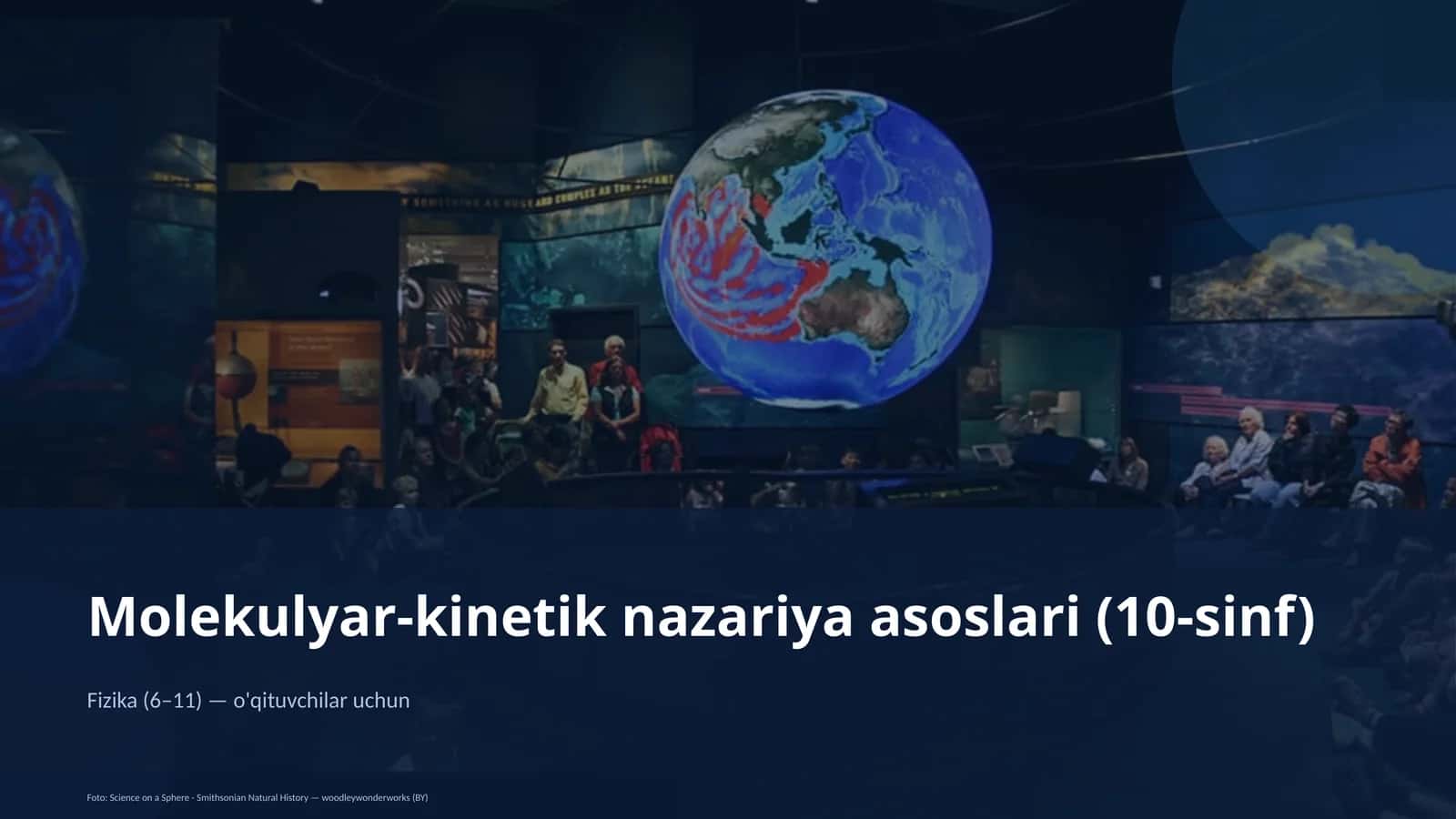 Molekulyar-kinetik nazariya asoslari (10-sinf)