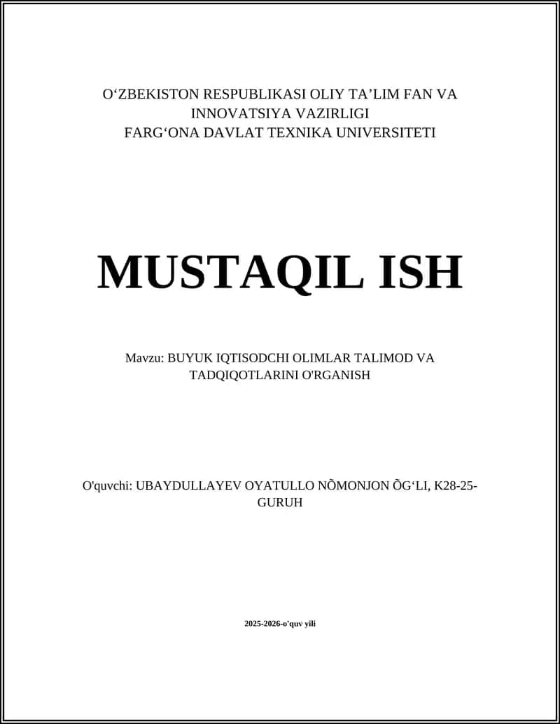 Adam Smitning “Millatlarning boyligi” ta'limotini o‘rganish