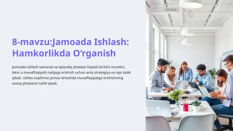 Jamoada Ishlash: Hamkorlikda O‘rganish