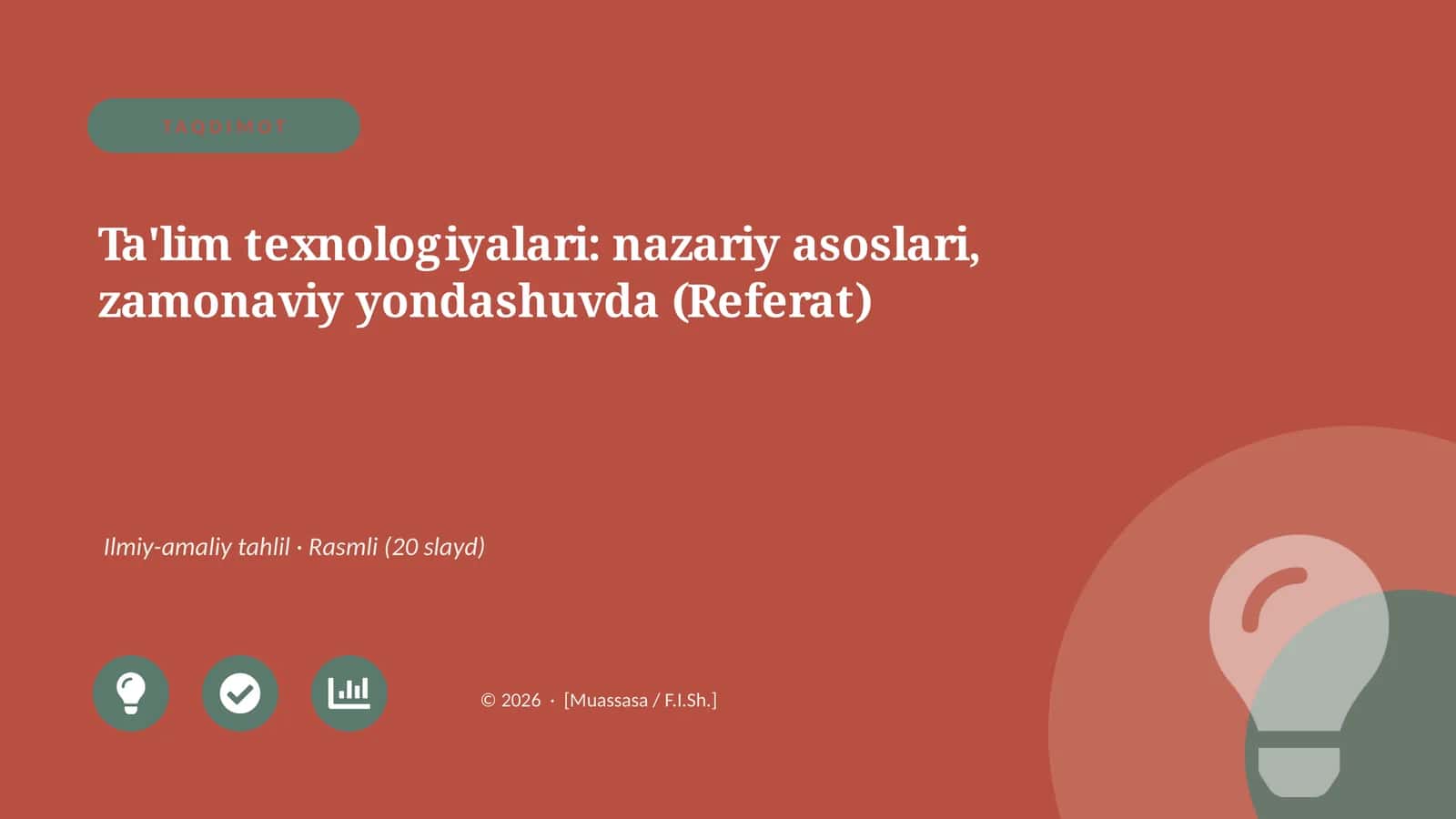 Ta'lim texnologiyalari: nazariy asoslari, zamonaviy yondashuvda (Referat)