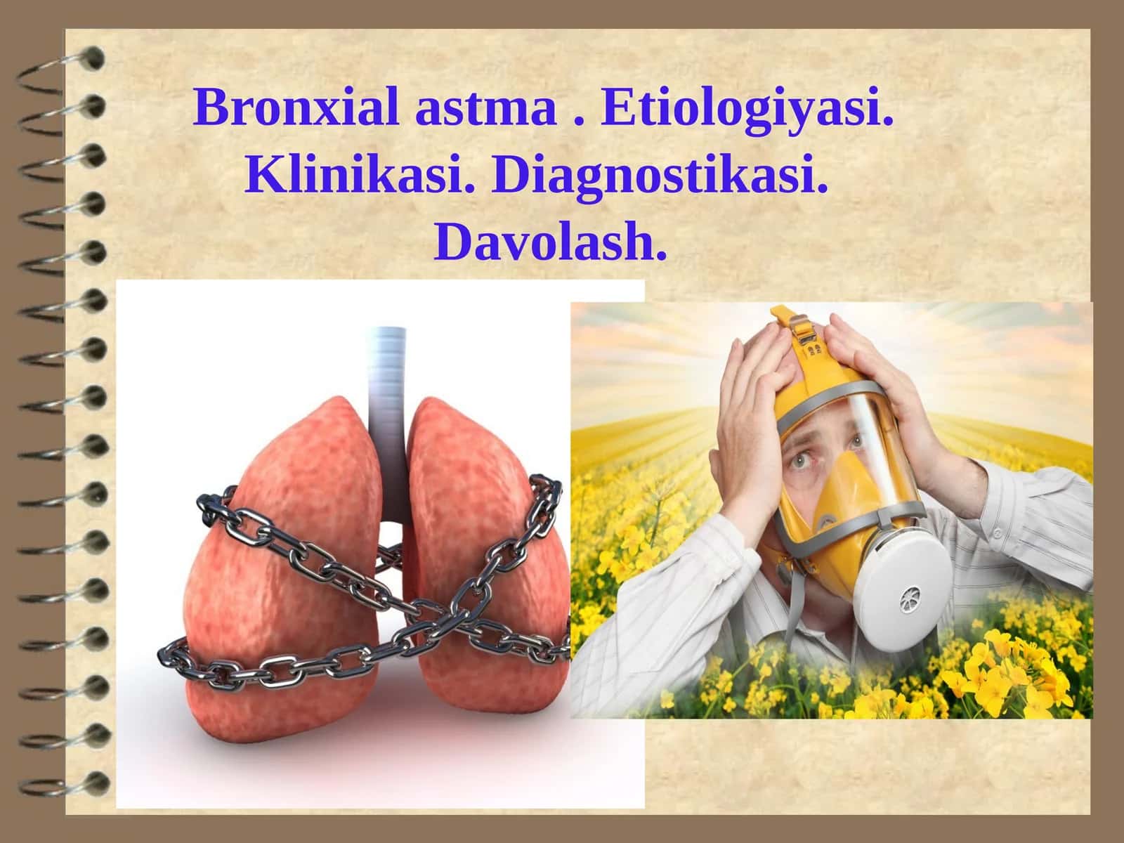 Bronxial astma Etiologiyasi Klinikasi Diagnostikasi Davolash