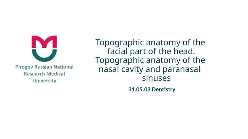 Topographic Anatomy of the Facial Part of the Head