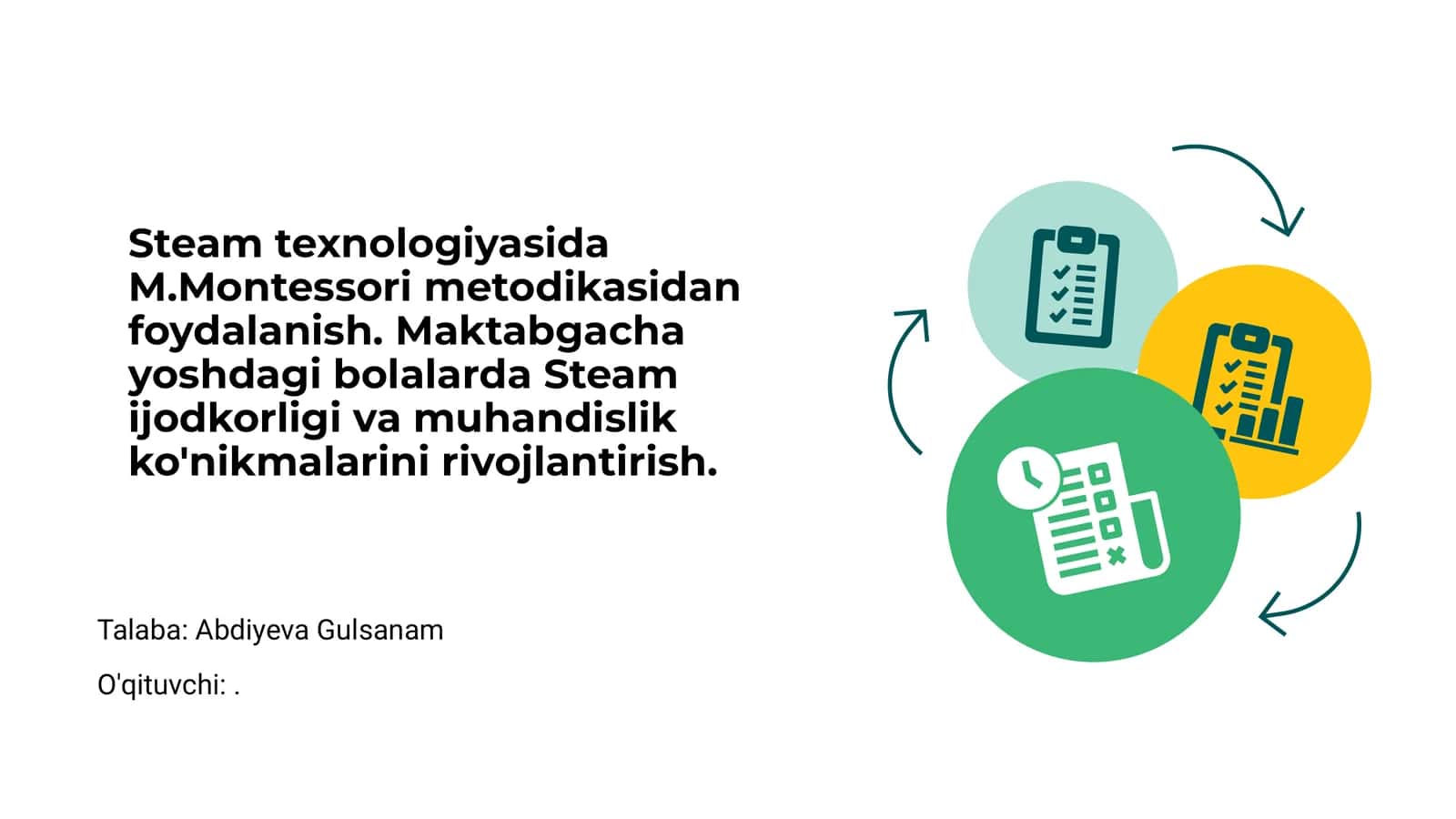 Steam texnologiyasida M.Montessori metodikasidan foydalanish