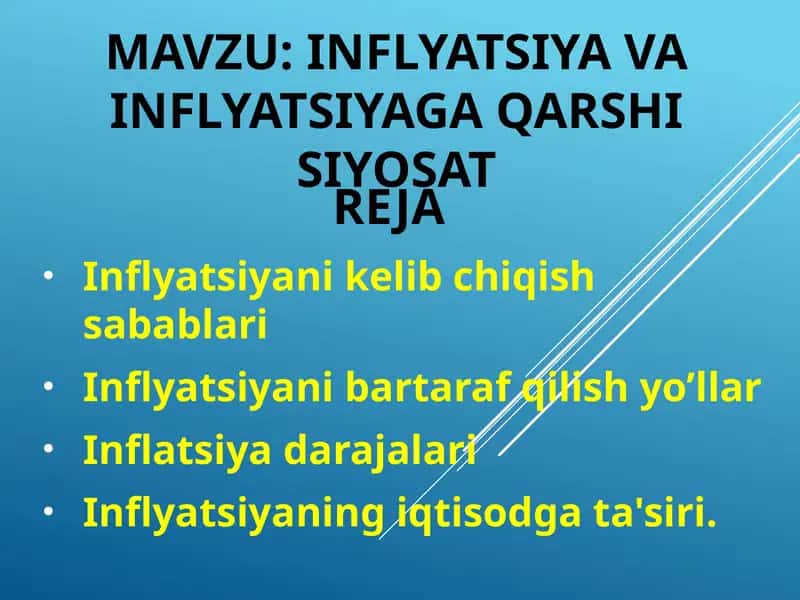 INFLYATSIYA VA INFLYATSIYAGA QARSHI SIYOSAT