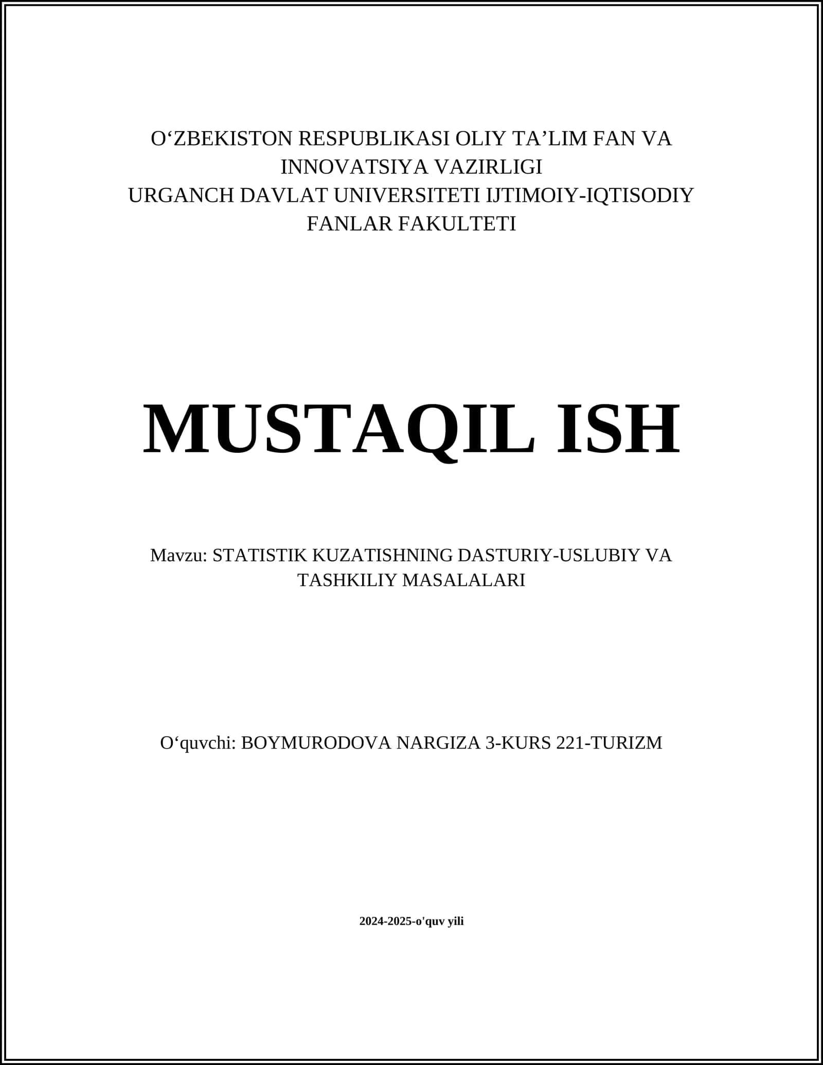 STATISTIK KUZATISHNING DASTURIY-USLUBIY VA TASHKILIY MASALALARI