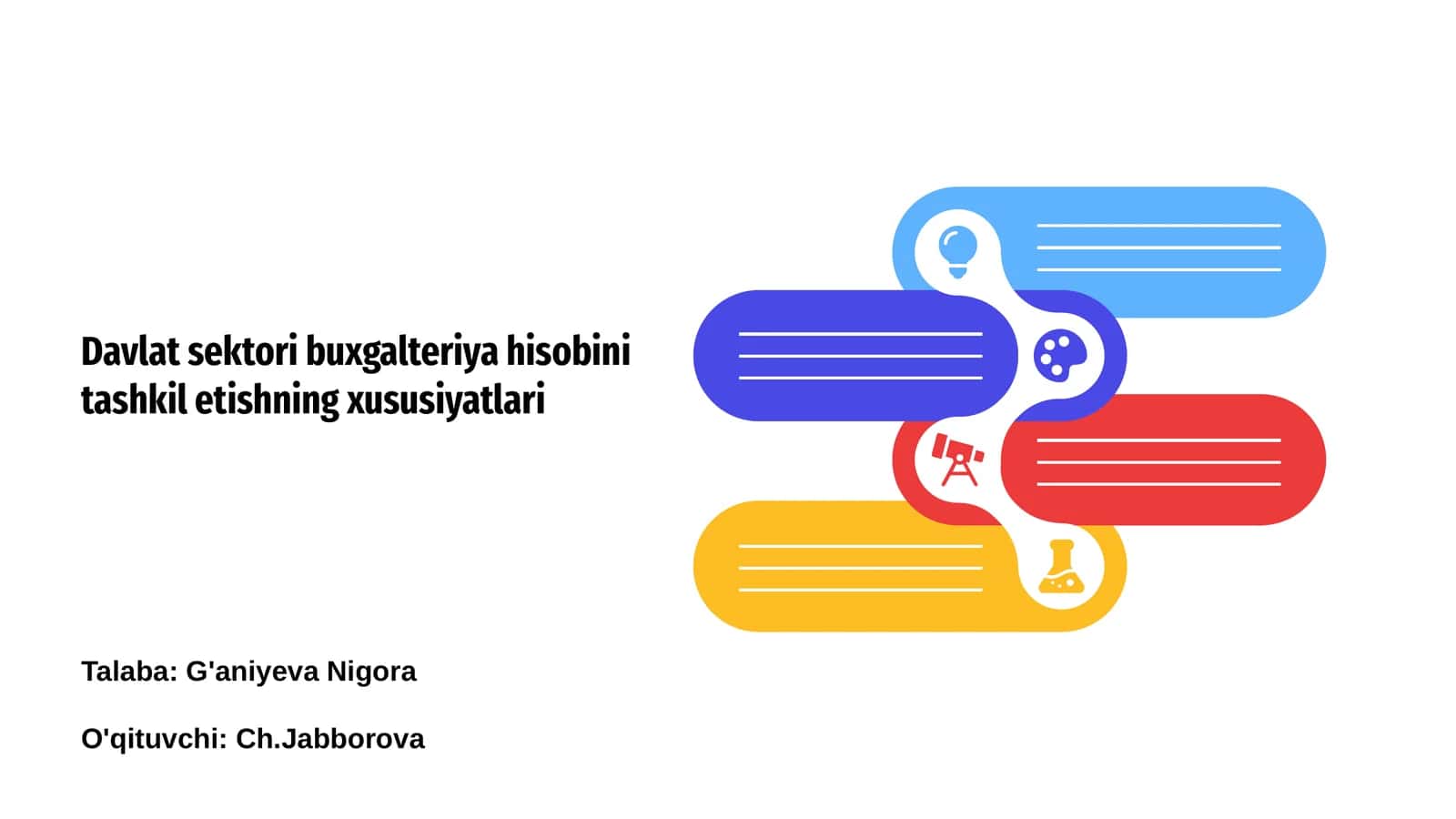 Davlat sektori buxgalteriya hisobini tashkil etishning xususiyatlari