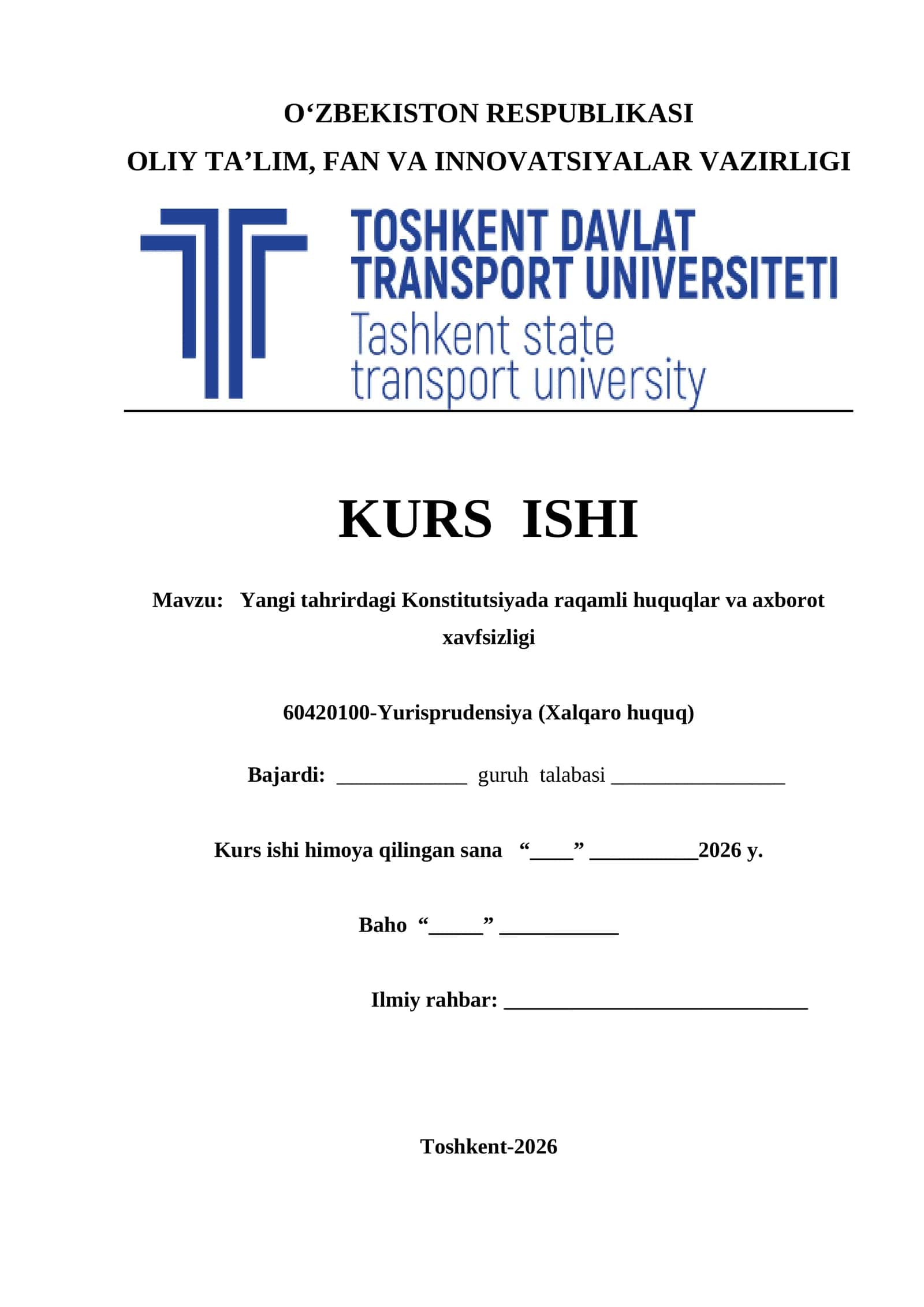 Yangi tahrirdagi Konstitutsiyada raqamli huquqlar va axborot xavfsizligi kurs ishi