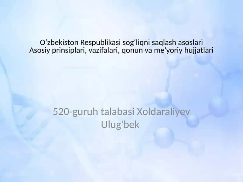 O‘zbekiston Respublikasi sog‘liqni saqlash asoslari