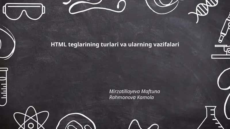 HTML teglarining turlari va ularning vazifalari
