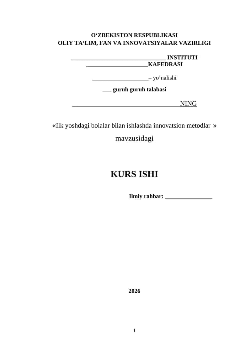 Ilk yoshdagi bolalar bilan ishlashda innovatsion metodlar