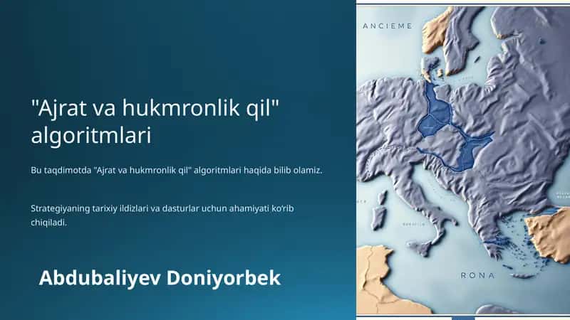 "Ajrat va hukmronlik qil" algoritmlari