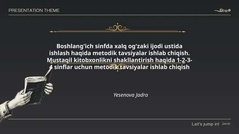 Boshlang'ich sinfda xalq og'zaki ijodi ustida ishlash haqida metodik tavsiyalar ishlab chiqish