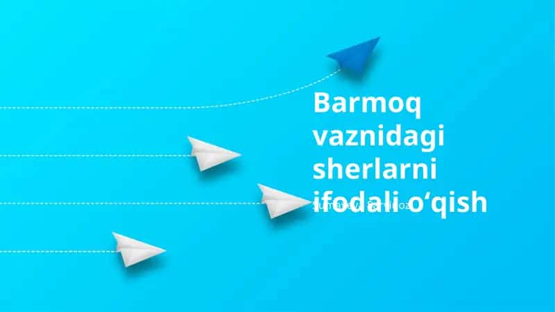 Barmoq vaznidagi sherlarni ifodali oʻqish