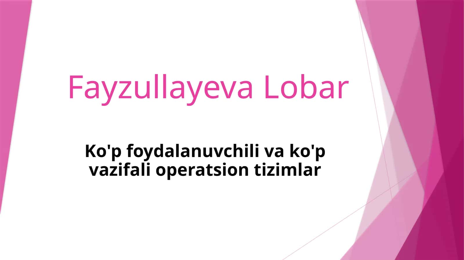 Ko‘pfoydalanuvchili operatsion tizimlar
