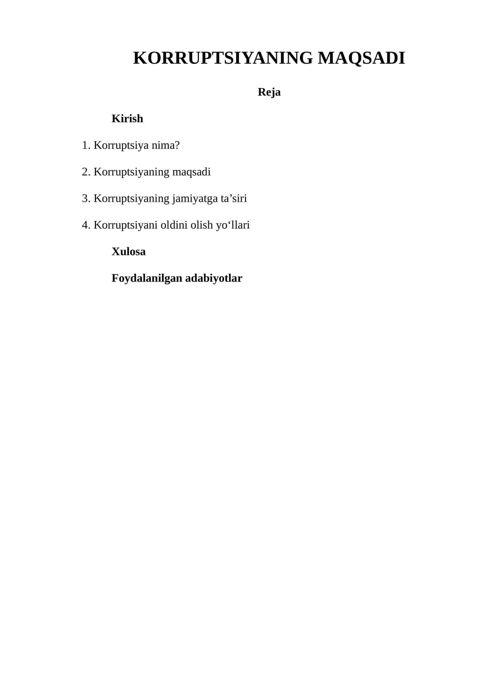 KORRUPTSIYANING MAQSADI