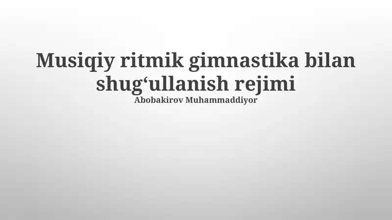 Musiqiy ritmik gimnastika bilan shugʻullanish rejimi