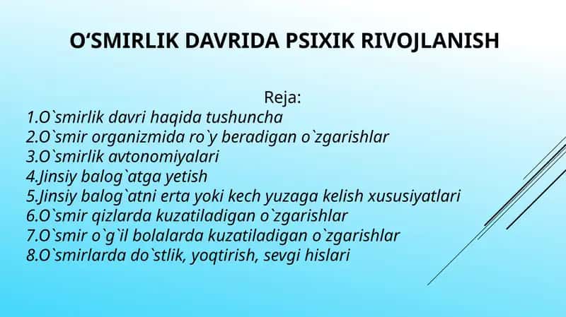 OʻSMIRLIKDAVRIDA PSIXIK RIVOJLANISH