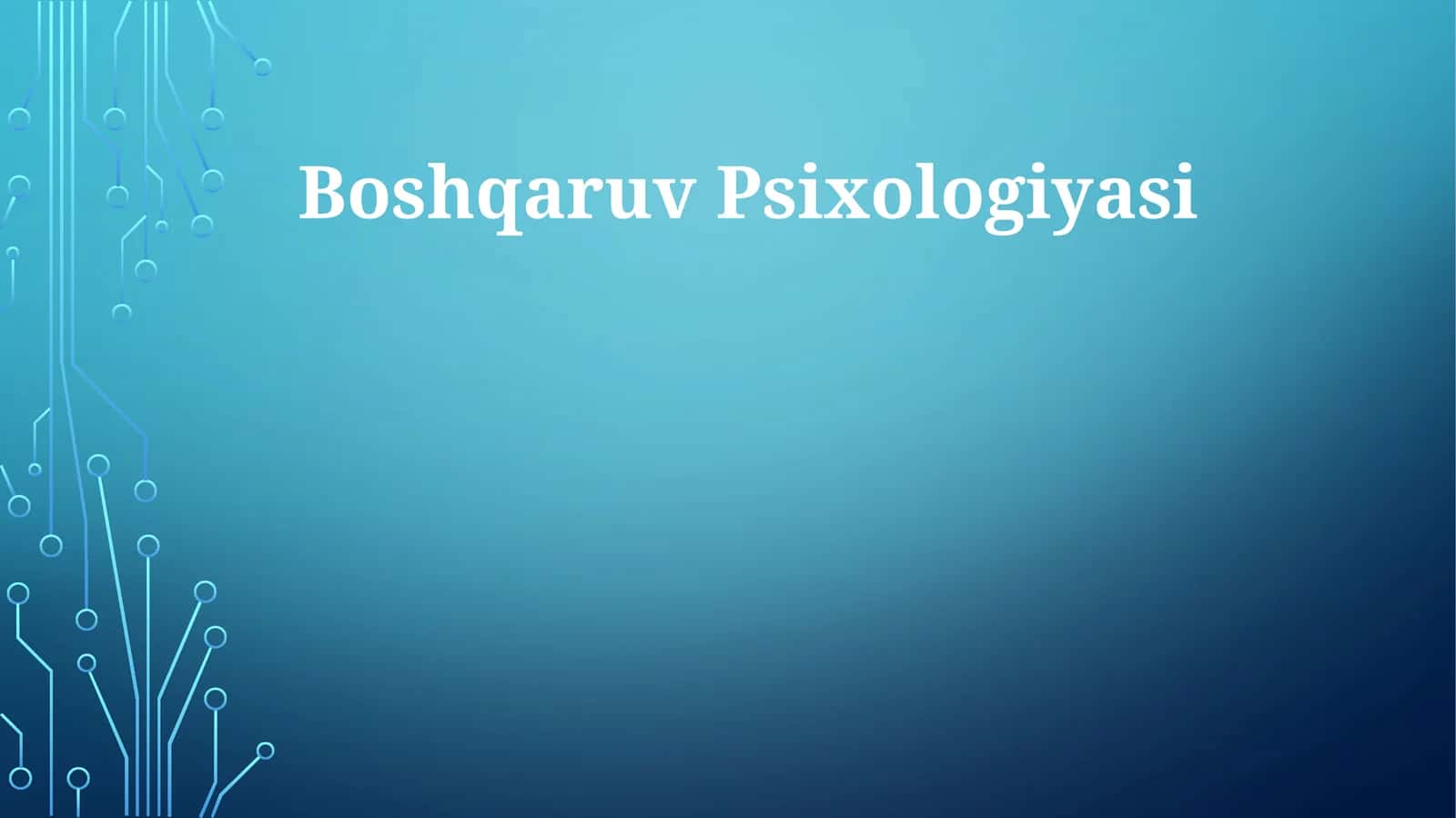 Boshqaruv Psixologiyasi