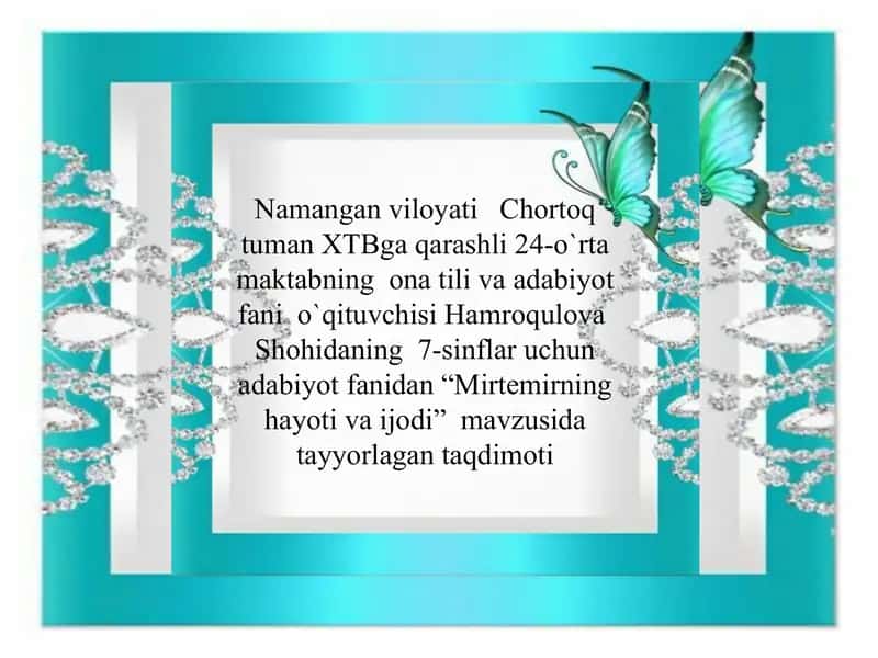 "Mirtemirning hayoti va ijodi"