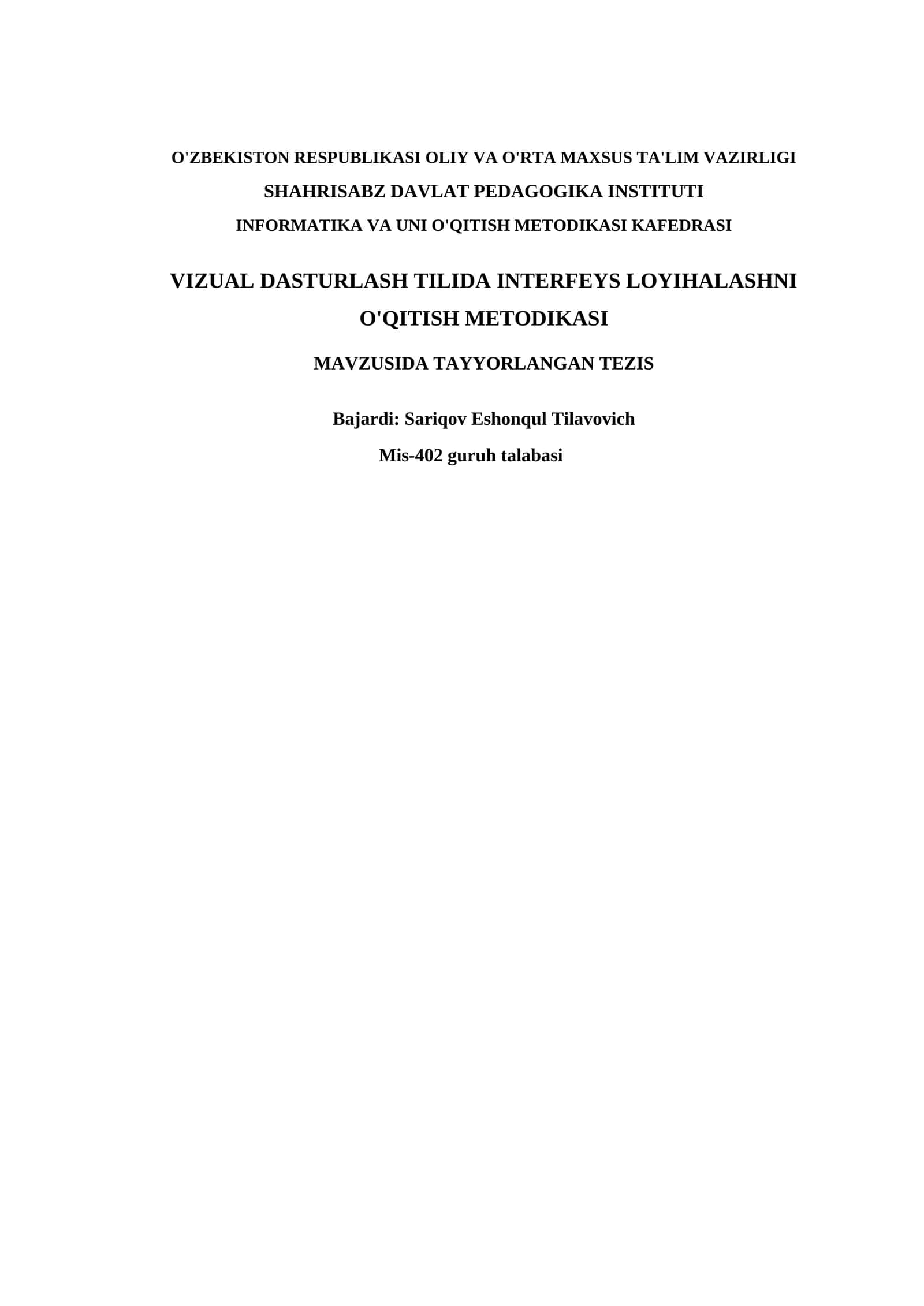 VIZUAL DASTURLASH TILIDA INTERFEYS LOYIHALASHNI O'QITISH METODIKASI